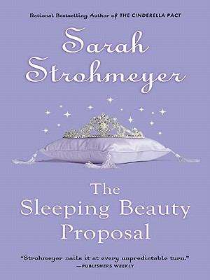 Book cover of The Sleeping Beauty Proposal