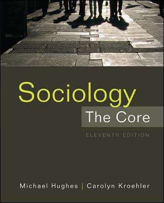 Book cover of Sociology: The Core (Eleventh Edition)