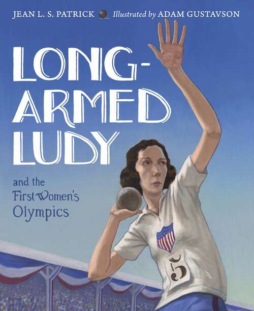 Book cover of Long-Armed Ludy and the First Women's Olympics