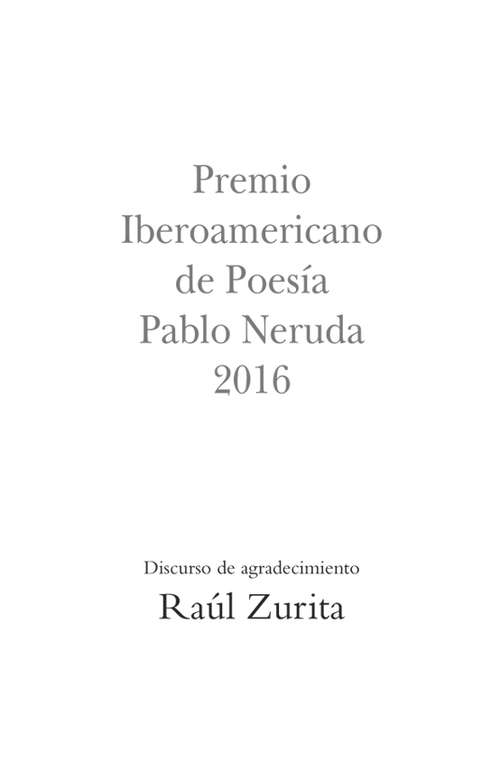Book cover of Premio Iberoamericano de Poesía Pablo Neruda 2016: Discurso de agradecimiento