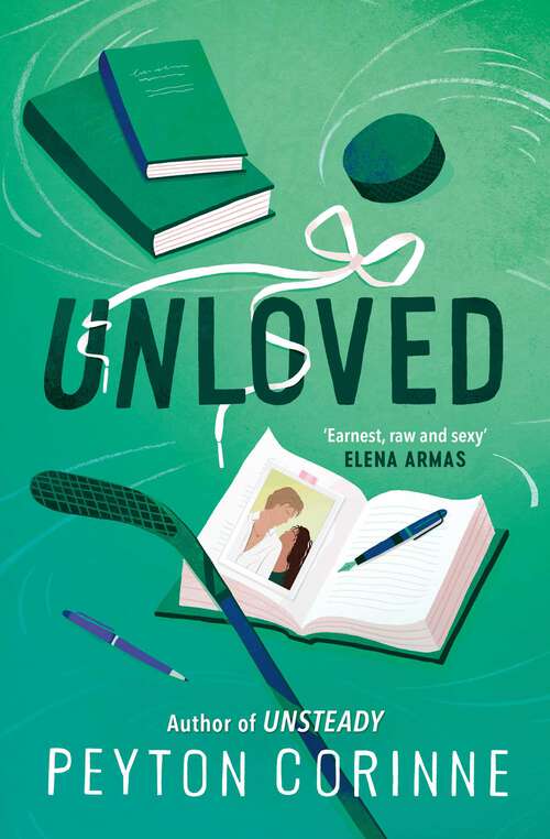 Book cover of Unloved: The brand new sports romance follow-up to the TikTok sensation Unsteady