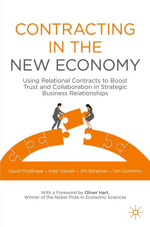 Book cover of Contracting in the New Economy: Using Relational Contracts to Boost Trust and Collaboration in Strategic Business Relationships (1st ed. 2021)