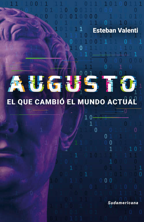 Book cover of Augusto: El que cambió el mundo actual