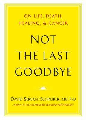 Book cover of Not the Last Goodbye