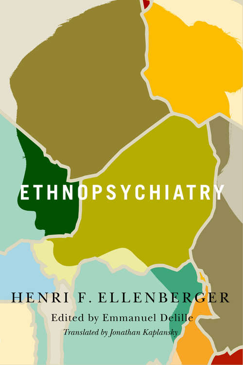 Book cover of Ethnopsychiatry (McGill-Queen's/Associated Medical Services Studies in the History of Medicine, Health, and Society #56)