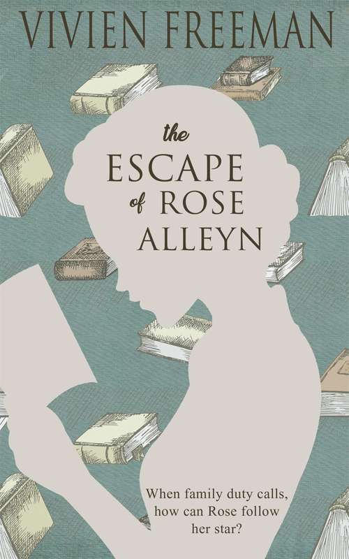 Book cover of The Escape of Rose Alleyn