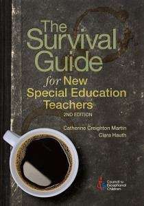 Book cover of The Survival Guide for New Special Education Teachers (Second Edition)