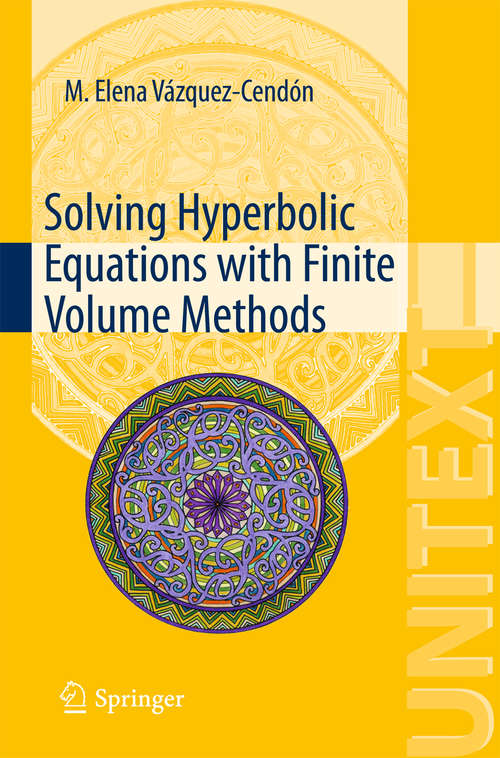 Book cover of Solving Hyperbolic Equations with Finite Volume Methods