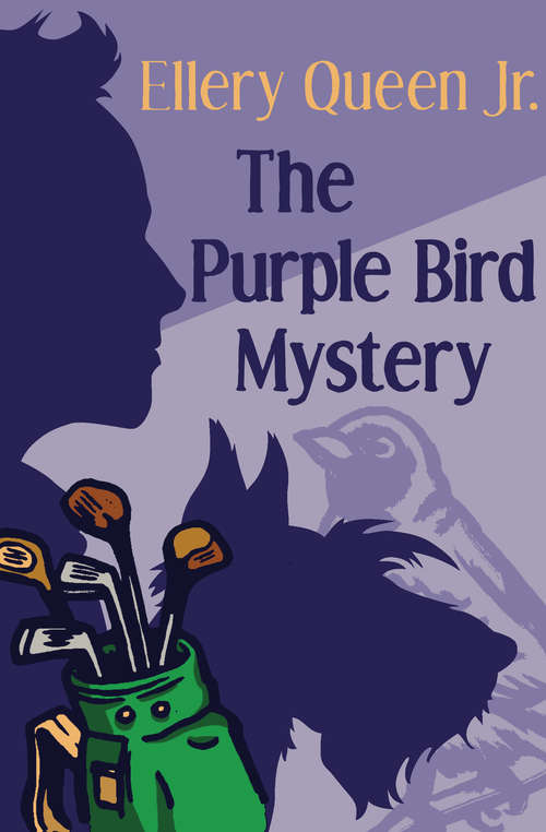 Book cover of The Purple Bird Mystery (Digital Original) (The Ellery Queen Jr. Mystery Stories #9)