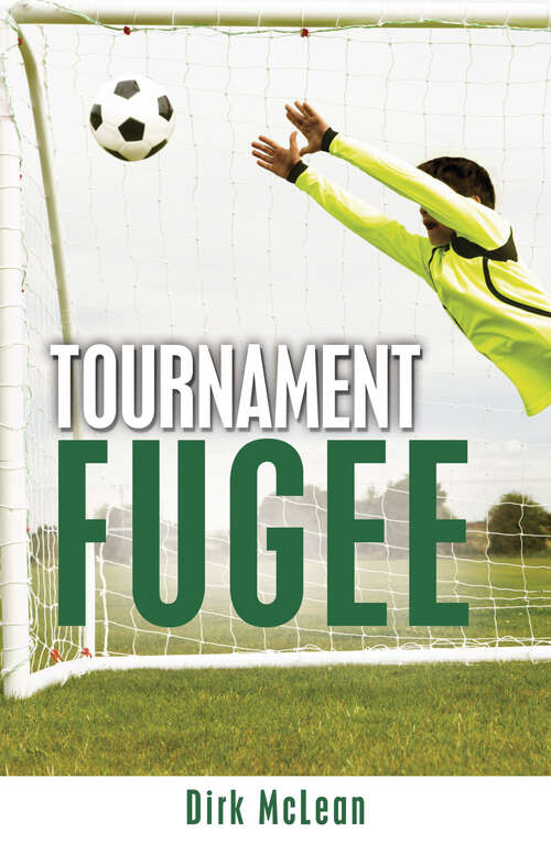 Book cover of Tournament Fugee (Soccer United: Team Refugee)