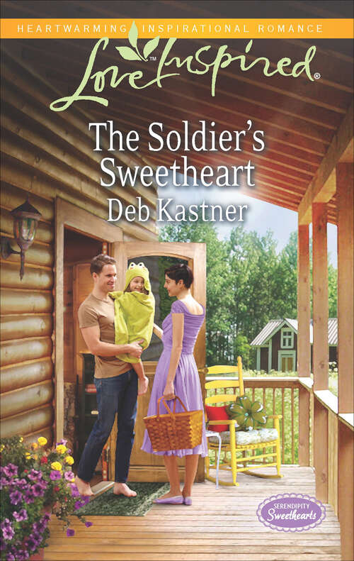 Book cover of The Soldier's Sweetheart (Serendipity Sweethearts #1)