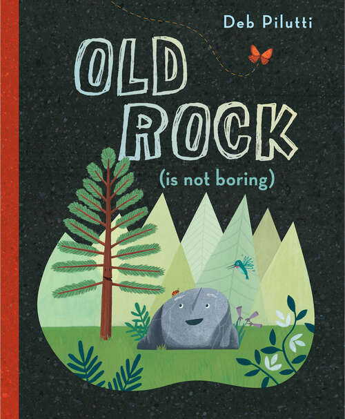 Book cover of Old Rock (is not boring)