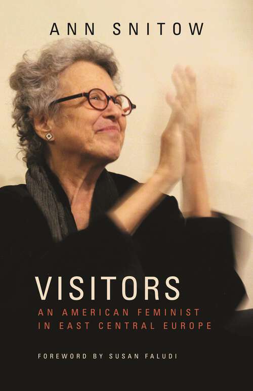 Book cover of Visitors: An American Feminist in East Central Europe