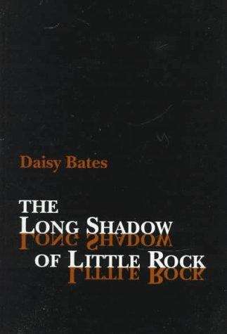 Book cover of The Long Shadow Of Little Rock