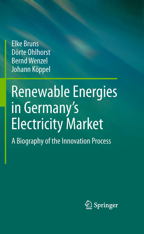 Book cover of Renewable Energies in Germany’s Electricity Market