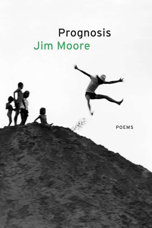 Book cover of Prognosis: Poems