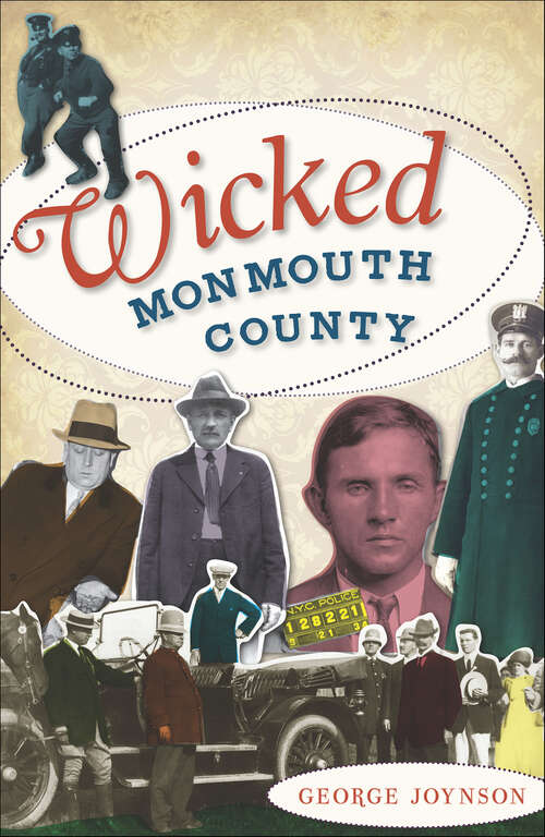 Book cover of Wicked Monmouth County (Wicked)