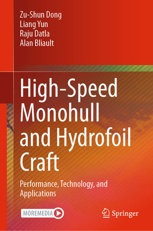 Book cover of High-Speed Monohull and Hydrofoil Craft: Performance, Technology, and Applications