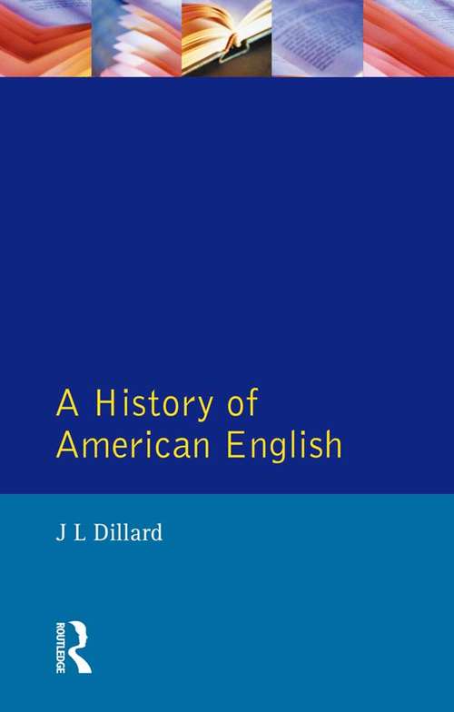 Book cover of A History of American English (Longman Linguistics Library)