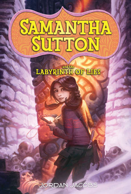 Book cover of Samantha Sutton and the Labyrinth of Lies