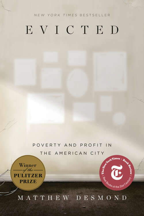 Book cover of Evicted: Poverty and Profit in the American City