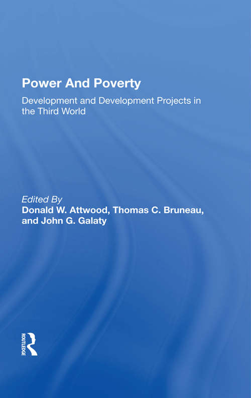 Book cover of Power And Poverty: Development And Development Projects In The Third World