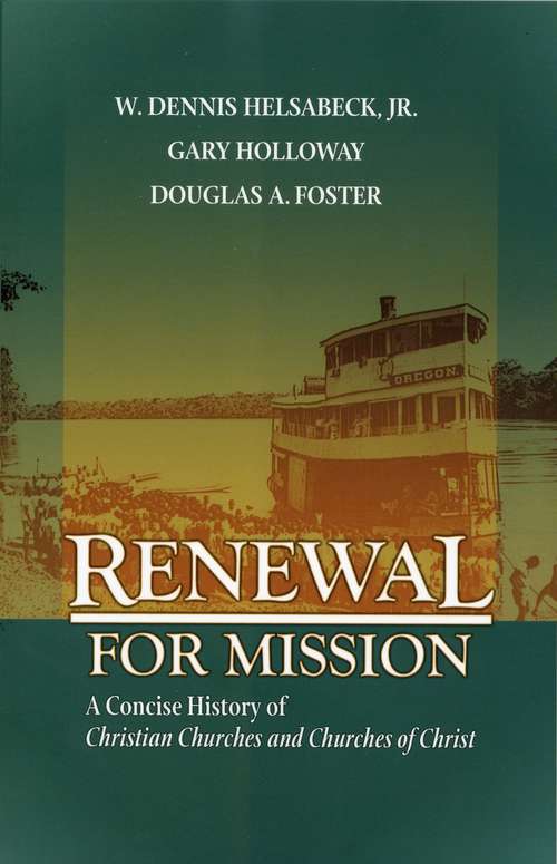 Book cover of Renewal for Mission: A Concise History of Christian Churches and Churches of Christ