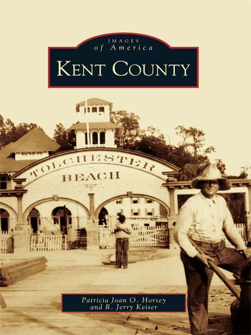 Book cover of Kent County