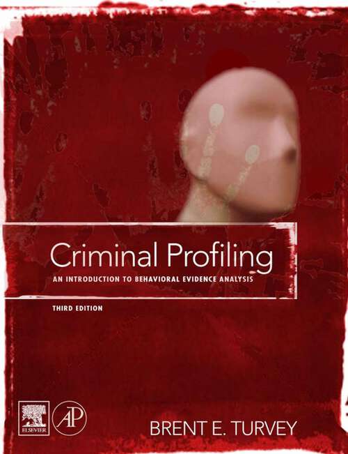 Book cover of Criminal Profiling: An Introduction To Behavioral Evidence Analysis (3)