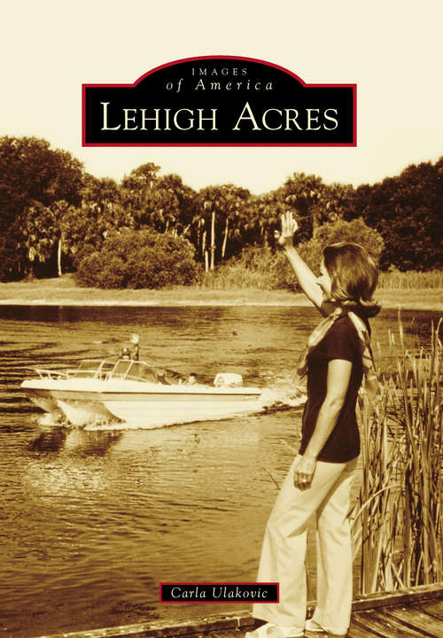 Book cover of Lehigh Acres