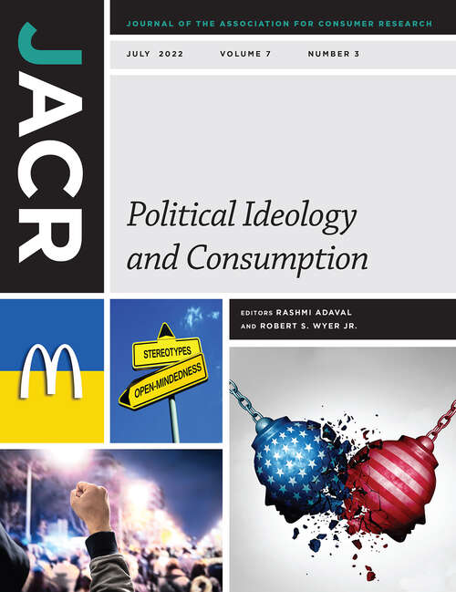 Book cover of The Journal of the Association for Consumer Research, volume 7 number 3 (July 2022)