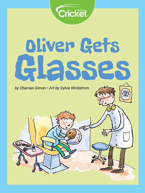 Book cover of Oliver Gets Glasses