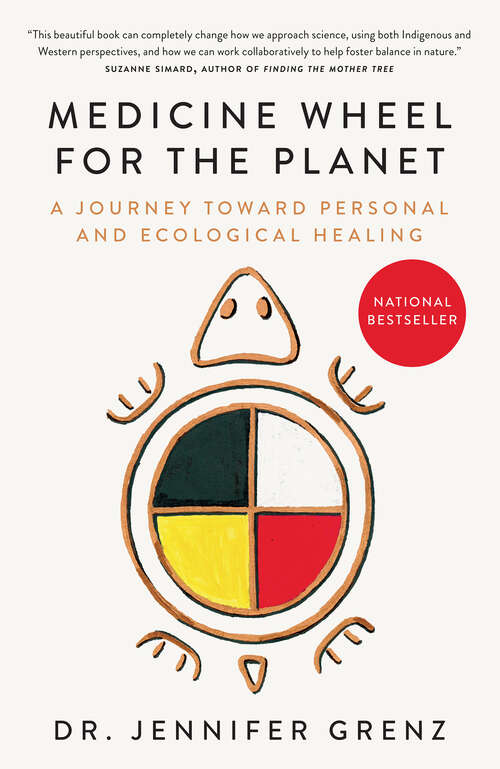 Book cover of Medicine Wheel for the Planet: A Journey toward Personal and Ecological Healing