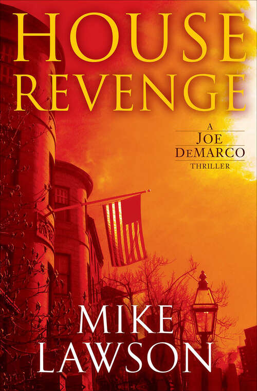 Book cover of House Revenge: A Joe Demarco Thriller (The Joe DeMarco Thrillers #11)