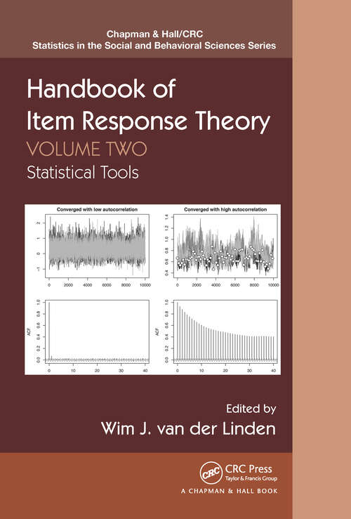 Book cover of Handbook of Item Response Theory, Volume Two: Statistical Tools (Chapman & Hall/CRC Statistics in the Social and Behavioral Sciences)