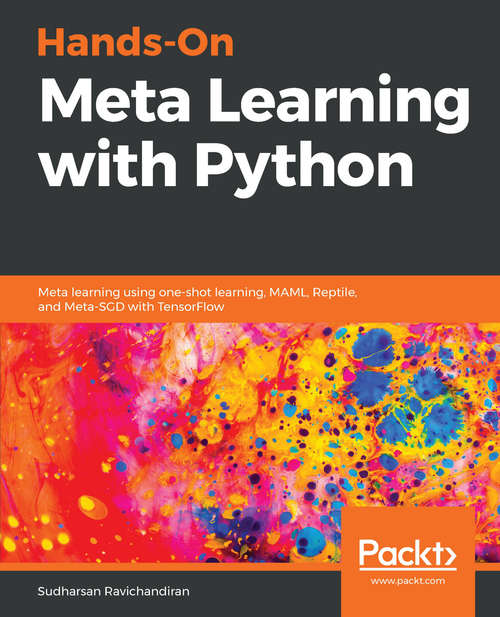 Book cover of Hands-On Meta Learning with Python