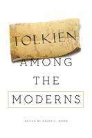 Book cover of Tolkien Among The Moderns