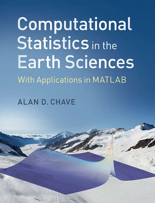 Book cover of Computational Statistics in the Earth Sciences: With Applications in MATLAB