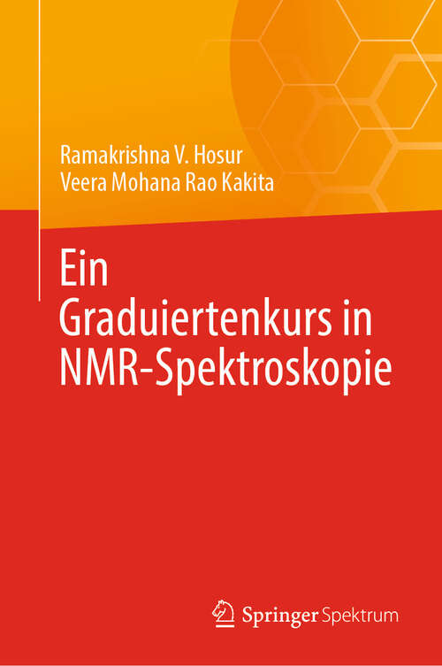 Book cover of Ein Graduiertenkurs in NMR-Spektroskopie (2024)