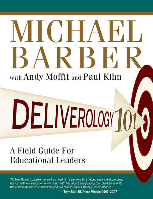 Book cover of Deliverology 101: A Field Guide For Educational Leaders