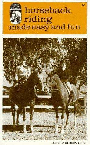 Book cover of Horseback Riding Made Easy and Fun