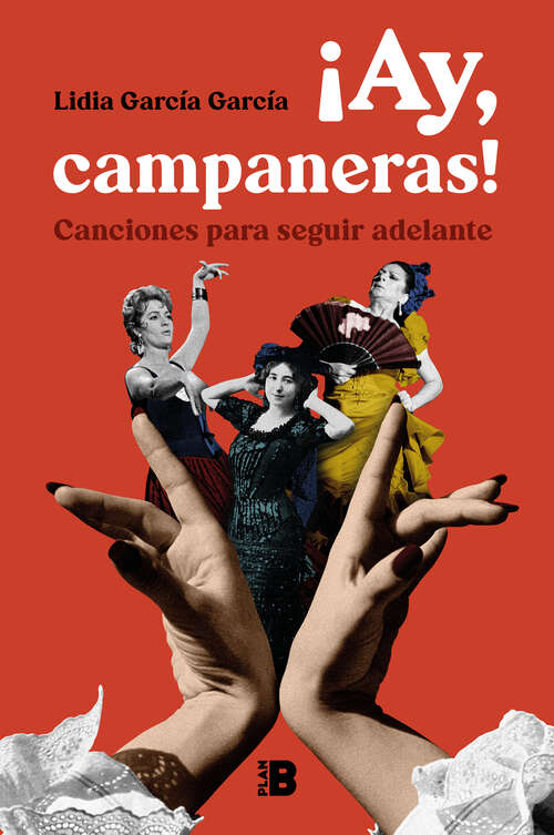 Book cover of ¡Ay, campaneras!