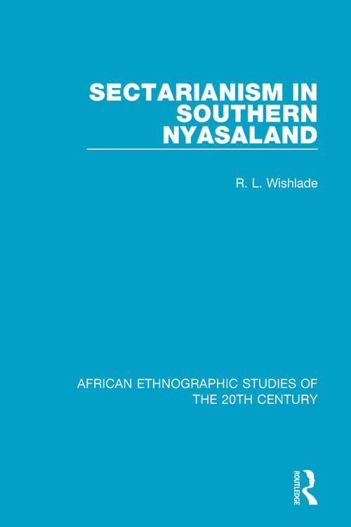 Book cover of Sectarianism in Southern Nyasaland