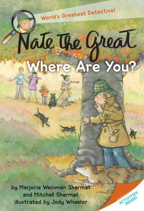 Book cover of Nate the Great, Where Are You? (Nate the Great)