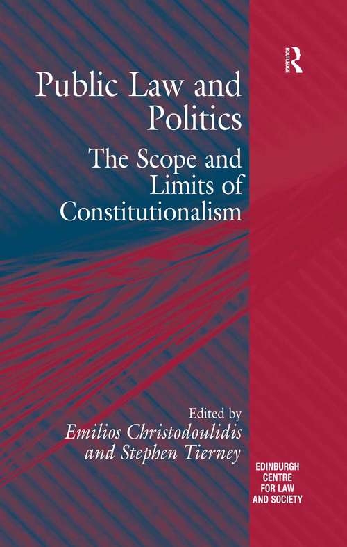 Book cover of Public Law and Politics: The Scope and Limits of Constitutionalism (Critical Studies in Jurisprudence)