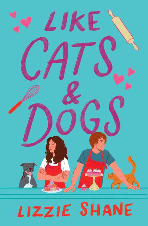 Book cover of Like Cats & Dogs (Pine Hollow)