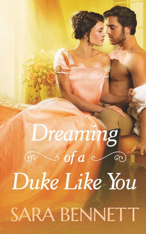 Book cover of Dreaming of a Duke Like You (Romancing The Dukes Ser. #1)