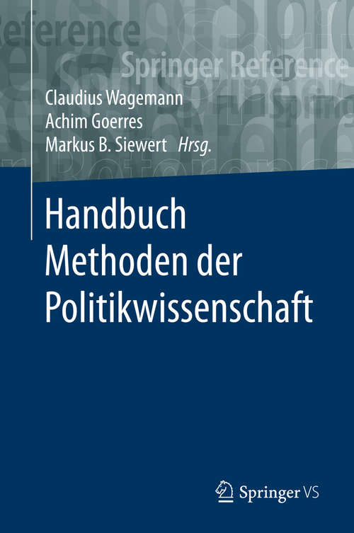 Book cover of Handbuch Methoden der Politikwissenschaft (1. Aufl. 2020) (Springer Reference Sozialwissenschaften Ser.)