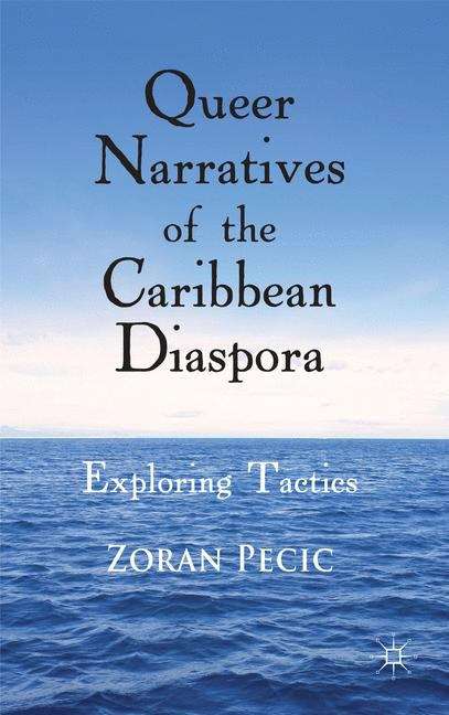 Book cover of Queer Narratives of the Caribbean Diaspora