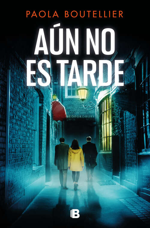 Book cover of Aún no es tarde